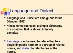 Difference between Language and Dialect