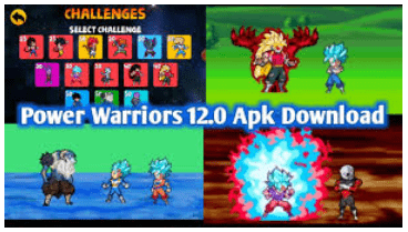 The Power Warriors Mod Apk